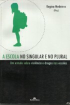 A escola no singula e no plural A escola no singula e no plural