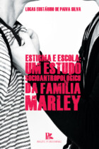 Estigma e escola: um estudo socioantropológico da família Marley Estigma e escola: um estudo socioantropológico da família Marley