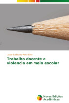 Trabalho docente e violência em meio escolar Trabalho docente e violência em meio escolar